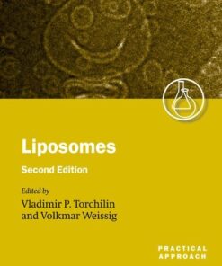 Liposomes: A Practical Approach (The A Practical Approach Series), 2nd Edition (PDF)