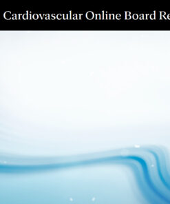 Mayo Clinic Cardiovascular Online Board Review 2025