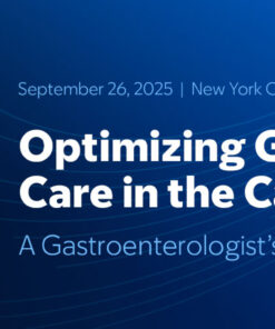 Memorial Sloan Kettering Cancer Center Optimizing Gastrointestinal Care in the Cancer Patient 2025