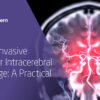 Northwestern Medicine Minimally Invasive Surgery for Intracerebral Hemorrhage A Practical Workshop 2025
