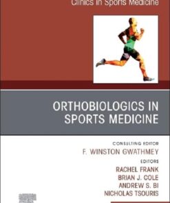 OrthoBiologics in Sports Medicine, An Issue of Clinics in Sports Medicine (Volume 44-4) (The Clinics: Orthopedics, Volume 44-4) (EPUB)