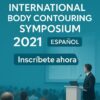 POLYTECH International Academy Program International Body Contouring Symposium 2021 Espanol