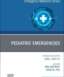 Pediatric Emergencies, An Issue of Emergency Medicine Clinics of North America (Volume 43-4) (The Clinics: Internal Medicine, Volume 43-4) (EPUB)
