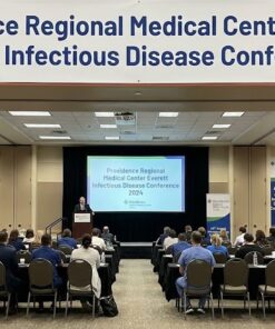 Providence Regional Medical Center Everett 40th Annual Infectious Disease Conference 2024