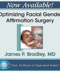 Quality Medical Publishing Optimizing Facial Gender Affirmation Surgery 2025
