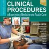 Roberts and Hedges’ Clinical Procedures in Emergency Medicine and Acute Care, 8th Edition (EPUB)