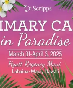 Scripps 30th Annual Primary Care in Paradise 2025