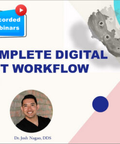 The Complete Digital Implant Workflow Series