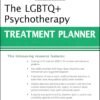 The LGBTQ+ Psychotherapy Treatment Planner (PracticePlanners), 2nd Edition (PDF)