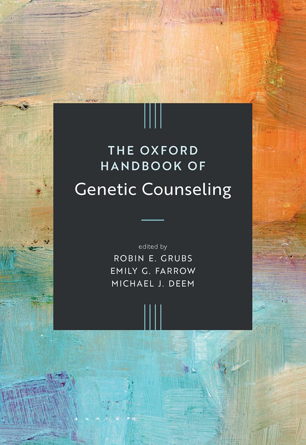 The Oxford Handbook of Genetic Counseling (PDF) The Oxford Handbook of Genetic Counseling (PDF)