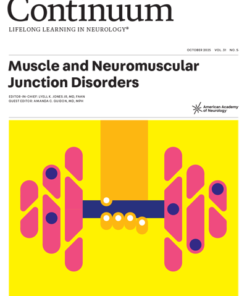 CONTINUUM Lifelong Learning In Neurology (Muscle and Neuromuscular Junction Disorders) October 2025 Volume 31 Issue 5 (TRUE PDF)
