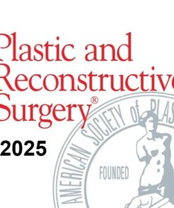 Plastic & Reconstructive Surgery 2025 Full Archives (True PDF)