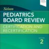 Nelson Pediatrics Board Review: Certification and Recertification, 2nd edition (PDF)