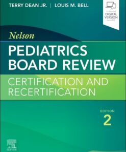Nelson Pediatrics Board Review: Certification and Recertification, 2nd edition (PDF)