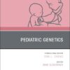 Pediatric Genetics, An Issue of Pediatric Clinics of North America (Volume 70-5) (The Clinics: Internal Medicine, Volume 70-5) (PDF)