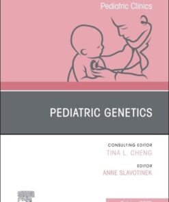 Pediatric Genetics, An Issue of Pediatric Clinics of North America (Volume 70-5) (The Clinics: Internal Medicine, Volume 70-5) (PDF)