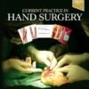 Current Practice in Hand Surgery (Videos Only) Current Practice in Hand Surgery (Videos Only)