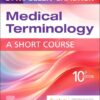 Medical Terminology: A Short Course, 10th Edition (EPUB)
