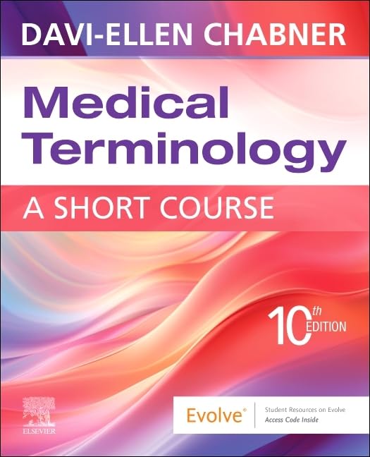 Medical Terminology: A Short Course, 10th Edition (EPUB) Medical Terminology: A Short Course, 10th Edition (EPUB)