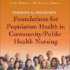 Stanhope & Lancaster’s Foundations For Population Health In Community/Public Health Nursing, 7th Edition (EPUB) Stanhope & Lancaster’s Foundations For Population Health In Community/Public Health Nursing, 7th Edition (EPUB)