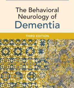The Behavioral Neurology of Dementia, 3rd edition(PDF)