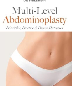 Multi-Level Abdominoplasty: Principles, Practice & Proven Outcomes (PDF)