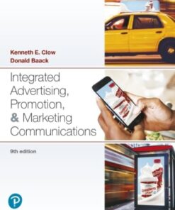 Integrated Advertising, Promotion, and Marketing Communications (Pearson+), 9th Edition (PDF)