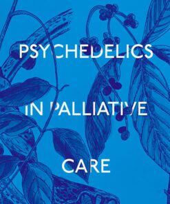 Psychedelics in Palliative Care (EPUB)