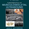 Fundamentals of Musculoskeletal Ultrasound, 4th Edition (EPUB) Fundamentals of Musculoskeletal Ultrasound, 4th Edition (EPUB)