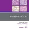Breast Pathology, An Issue of Surgical Pathology Clinics (PDF)