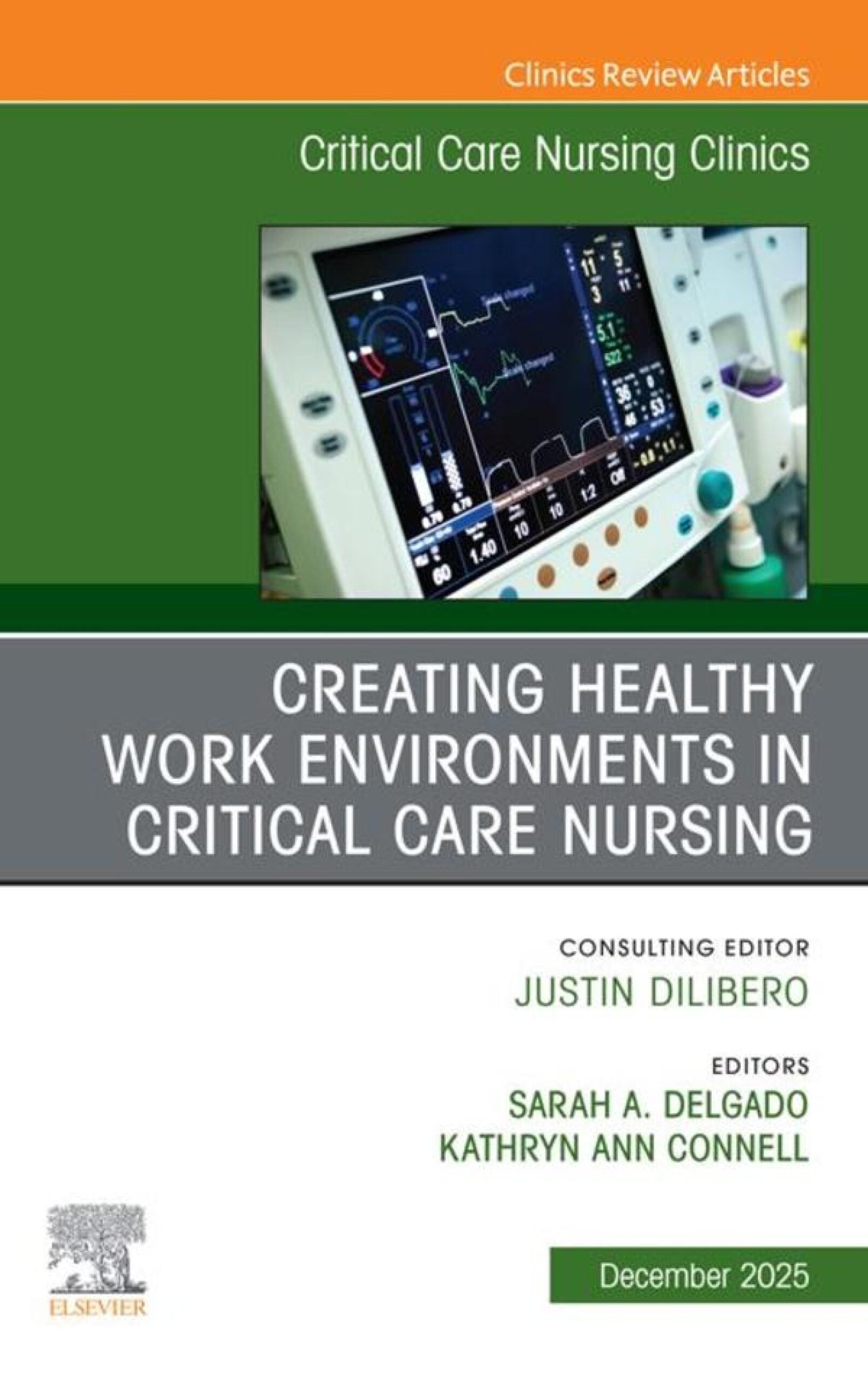 Creating Healthy Work Environments in Critical Care Nursing, An Issue of Critical Care Nursing Clinics of North America (EPUB) Creating Healthy Work Environments in Critical Care Nursing, An Issue of Critical Care Nursing Clinics of North America (EPUB)