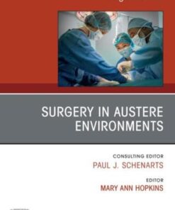 Surgery in Austere Environments, An Issue of Surgical Clinics (PDF)