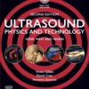 Ultrasound Physics and Technology, 2nd Edition (EPUB) Ultrasound Physics and Technology, 2nd Edition (EPUB)