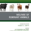 Welfare of Ruminant Animals, An Issue of Veterinary Clinics of North America: Food Animal Practice (EPUB) Welfare of Ruminant Animals, An Issue of Veterinary Clinics of North America: Food Animal Practice (EPUB)