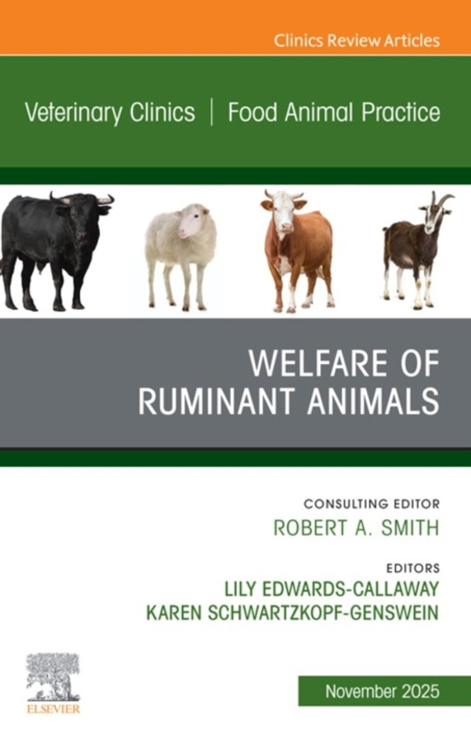 Welfare of Ruminant Animals, An Issue of Veterinary Clinics of North America: Food Animal Practice (EPUB) Welfare of Ruminant Animals, An Issue of Veterinary Clinics of North America: Food Animal Practice (EPUB)