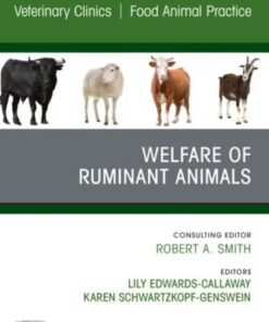 Welfare of Ruminant Animals, An Issue of Veterinary Clinics of North America: Food Animal Practice (PDF)