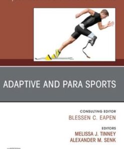 Adaptive and Para Sports, An Issue of Physical Medicine and Rehabilitation Clinics of North America (PDF)