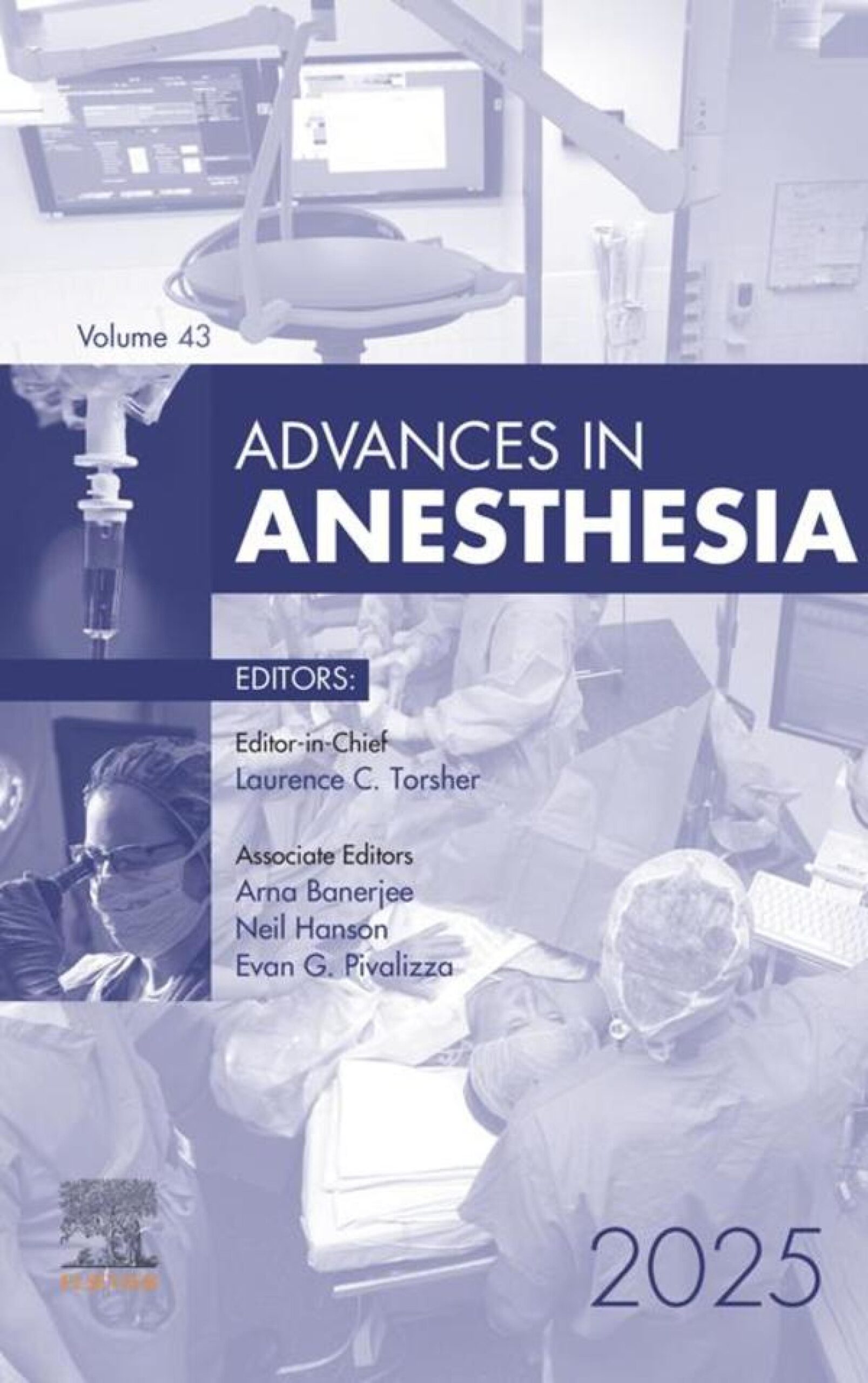 Advances in Anesthesia, 2025 (EPUB) Advances in Anesthesia, 2025 (EPUB)