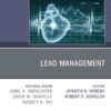 Lead Management, An Issue of Cardiology Clinics (PDF) Lead Management, An Issue of Cardiology Clinics (PDF)