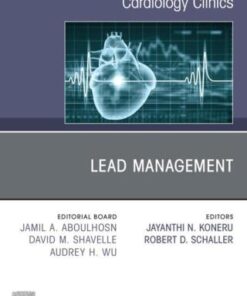 Lead Management, An Issue of Cardiology Clinics (PDF)