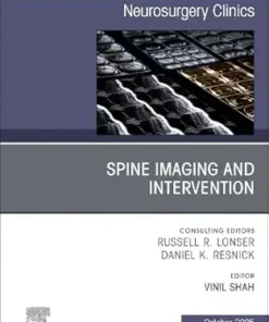 Spine Imaging and Intervention, An Issue of Neurosurgery Clinics of North America (Volume 36-4) (The Clinics: Surgery, Volume 36-4) (EPUB)
