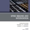 Spine Imaging and Intervention, An Issue of Neurosurgery Clinics of North America (PDF)
