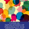 Clinical Implications of Personality for Mental Health Practice (EPUB)