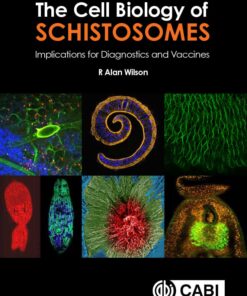 The Cell Biology of Schistosomes(PDF)