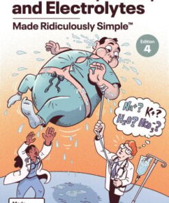 Acid-Base, Fluids, and Electrolytes Made Ridiculously Simple, 4th Edition (PDF)