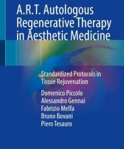 A.R.T. Autologous Regenerative Therapy in Aesthetic Medicine (EPUB)