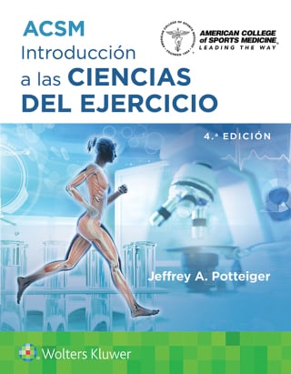 ACSM. Introducción a las Ciencias del ejercicio, 4th Edition (EPUB) ACSM. Introducción a las Ciencias del ejercicio, 4th Edition (EPUB)