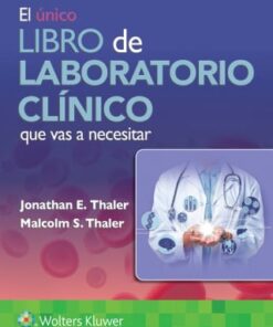 El único libro de laboratorio clínico que vas a necesitar (EPUB)