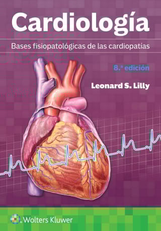Cardiología. Bases fisiopatológicas de las cardiopatías, 8th Edition (EPUB) Cardiología. Bases fisiopatológicas de las cardiopatías, 8th Edition (EPUB)