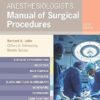 Anesthesiologist’s Manual of Surgical Procedures 6th Edition (EPUB)